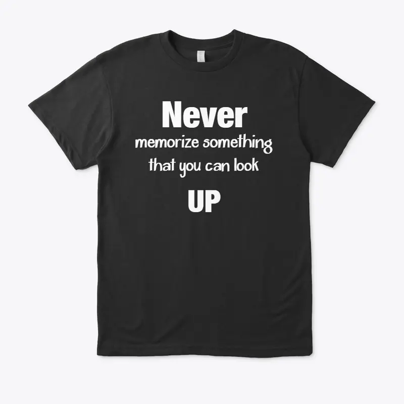 Never memorize something collection